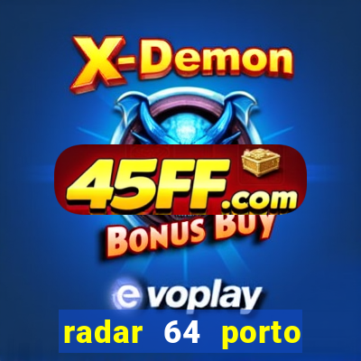 radar 64 porto seguro bahia